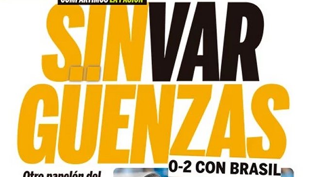 Prensa argentina resaltó el nivel de su selección en la caída ante Brasil y criticó el arbitraje: “SinVARgüenzas”