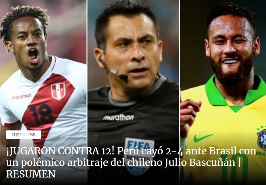 “Jugaron contra 12”: Prensa peruana criticó con todo a Bascuñán y el VAR tras caída ante Brasil
