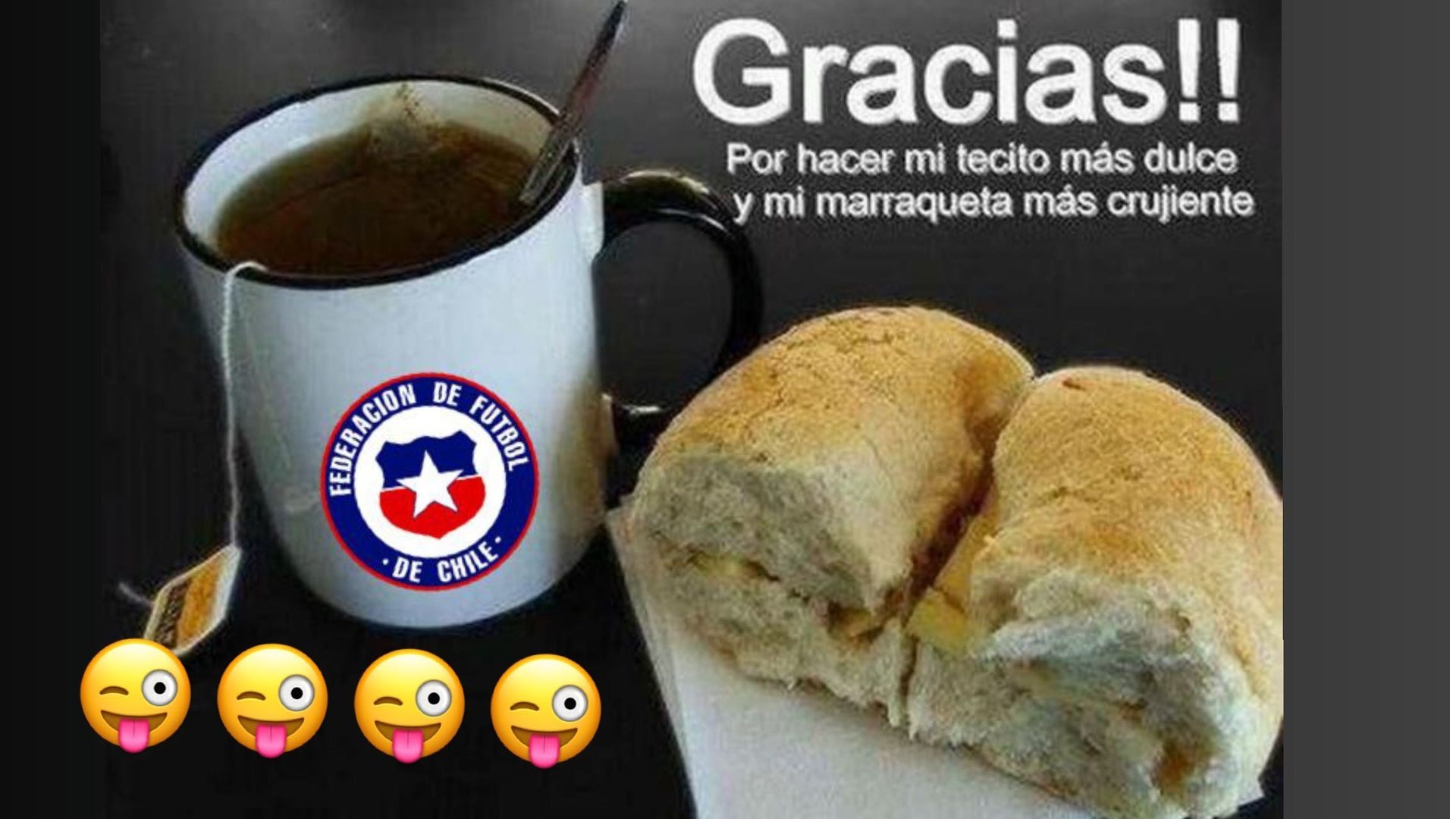 Vidal a la Roja: Gracias por hacer mi tecito más dulce y mi marraqueta más crujiente