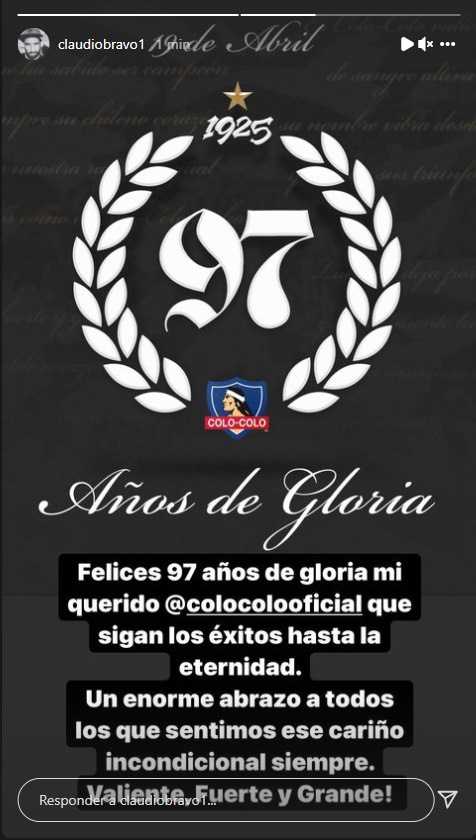 “Valiente, fuerte y grande”: Claudio Bravo recordó a Colo Colo en su aniversario 97
