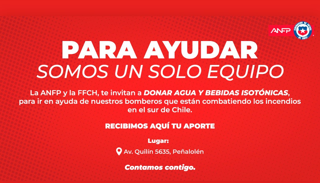 Complejo de la ANFP será centro de acopio para ayudar a bomberos que combaten los incendios