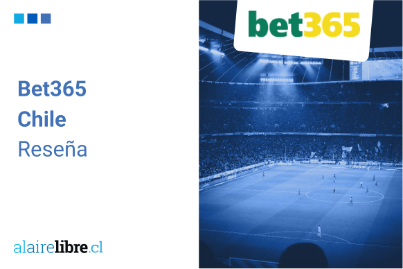 Opiniones Bet365 Chile