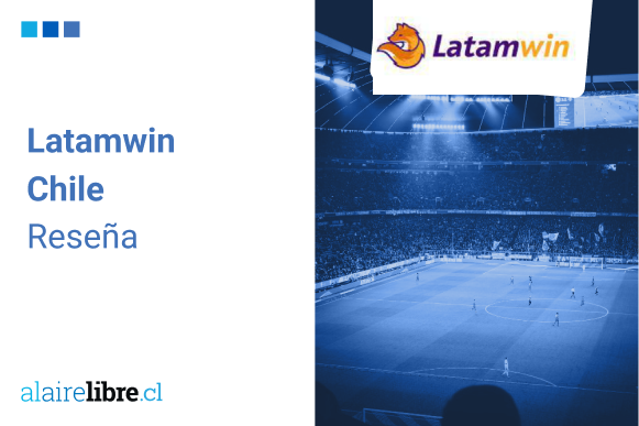 Opiniones Latamwin Chile