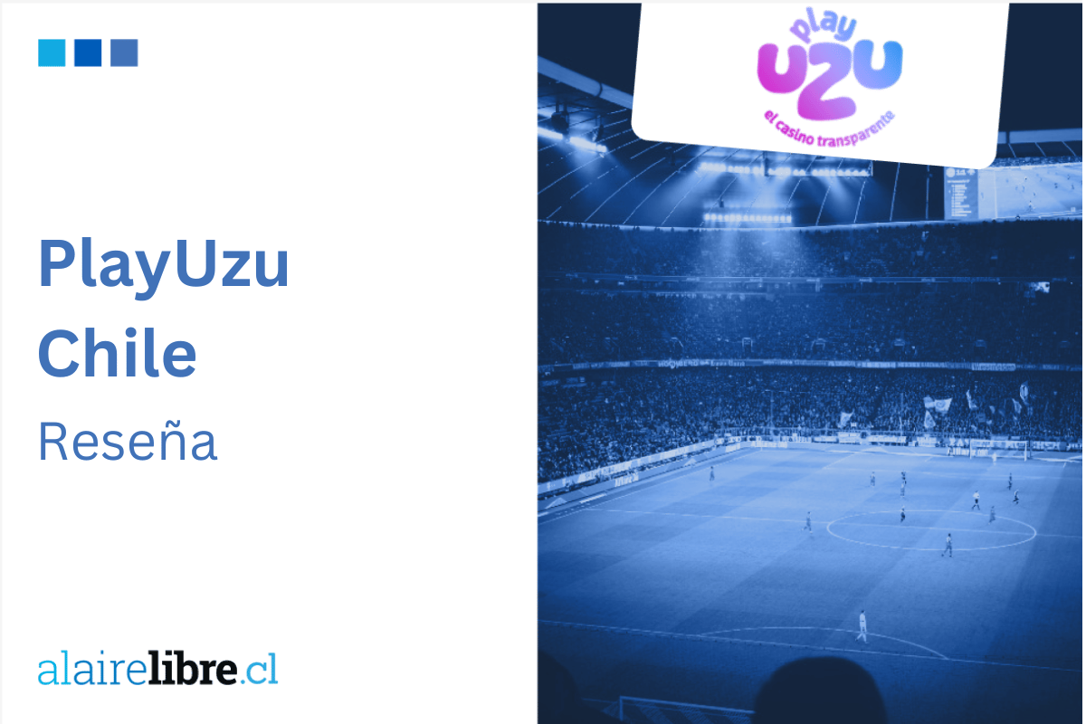 Opiniones PlayUZU Chile