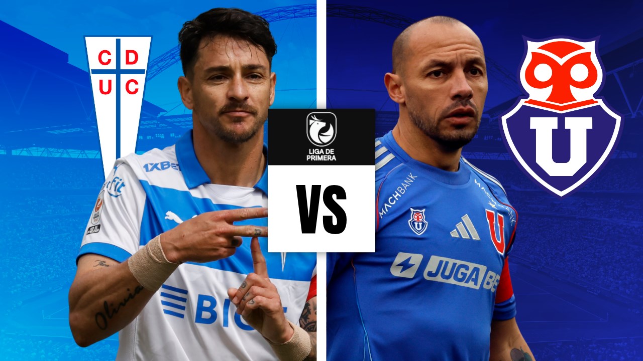 U Católica vs U de Chile en vivo: Cuándo, a qué hora y dónde ver por el Campeonato Nacional 2025