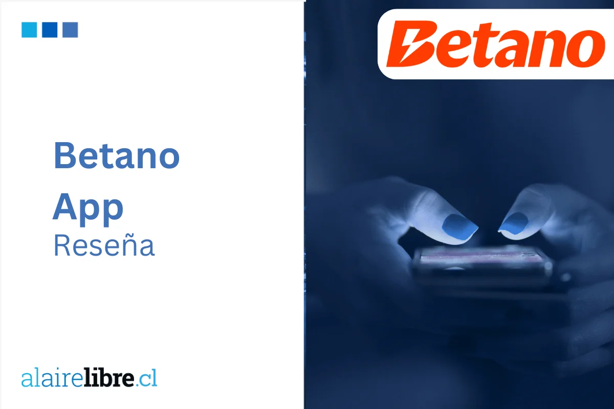 Betano App para Chile: Guía completa de su oferta- 2026