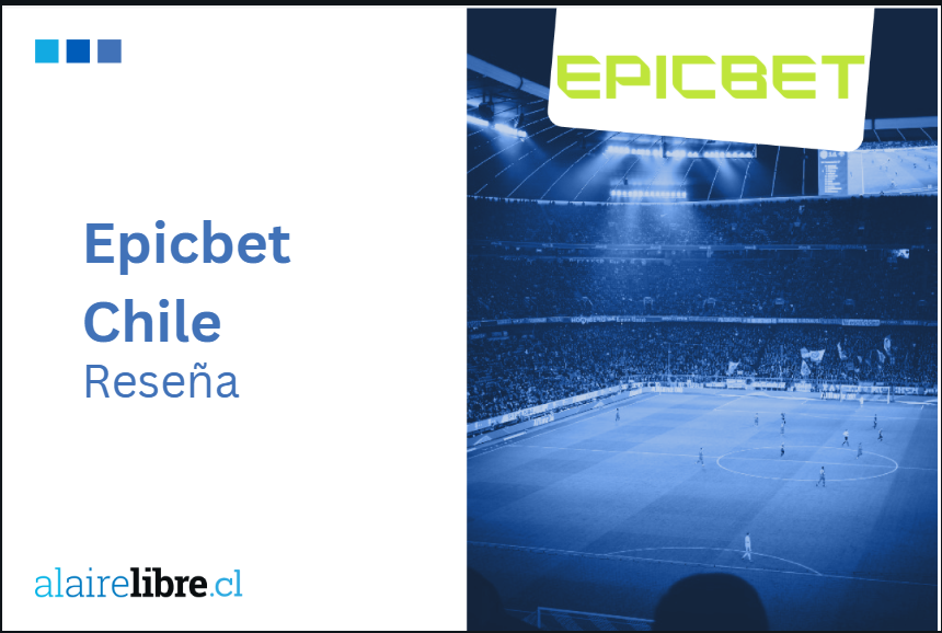 Epicbet Chile: Reseña y Guía | Enero 2026