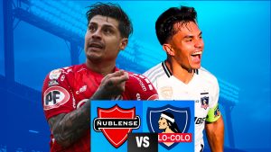 EN VIVO: Ñublense vs Colo Colo por el Campeonato Nacional