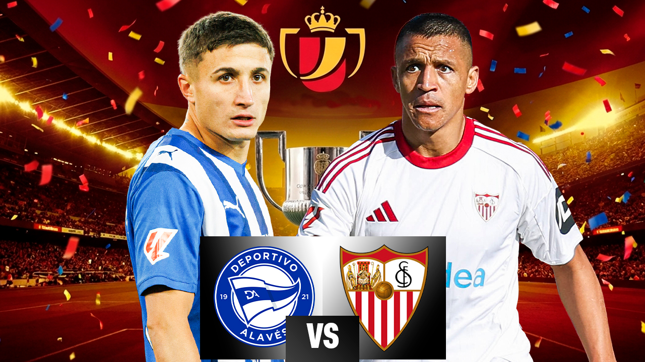 EN VIVO: Alavés vs Sevilla por la Copa del Rey