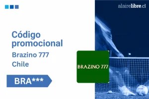 Código promocional Brazino777 Chile: Bono hasta $600.000 CLP | Válido en 2025