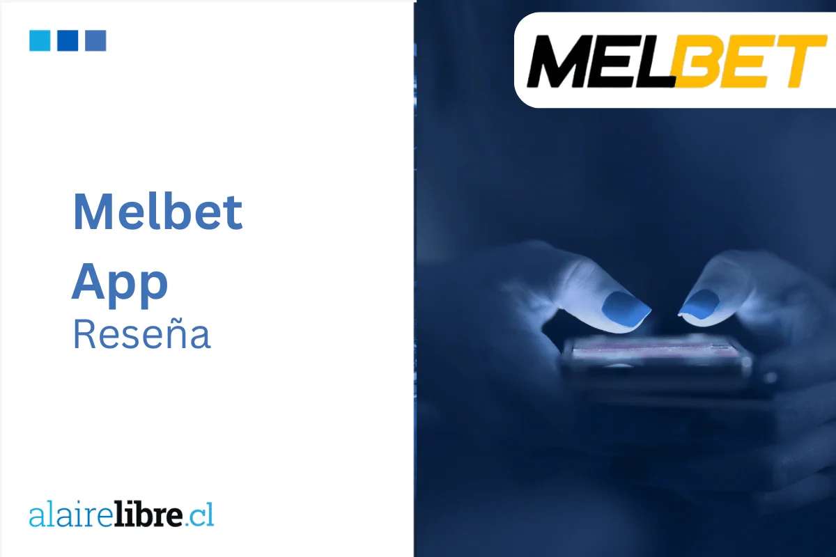 Melbet App 2026: Reseña completa para Android e iOS