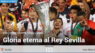 “Gloria eterna al Rey”: Prensa española realzó la sexta corona de Sevilla en la Europa League