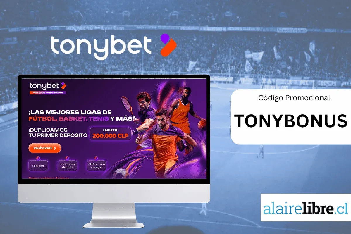 interfaz tonybet chile y su bono de bienvenida con el codigo TONYBONUS