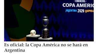 “Bombazo”: La reacción de la prensa argentina tras la suspensión de la Copa América en su país