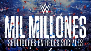WWE superó los mil millones de seguidores en redes sociales