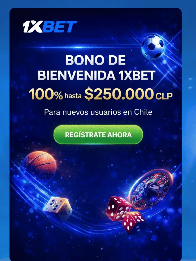 1xbet bono de bienvenida chile