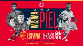 España y Brasil jugarán un amistoso con la consigna de la lucha contra el racismo