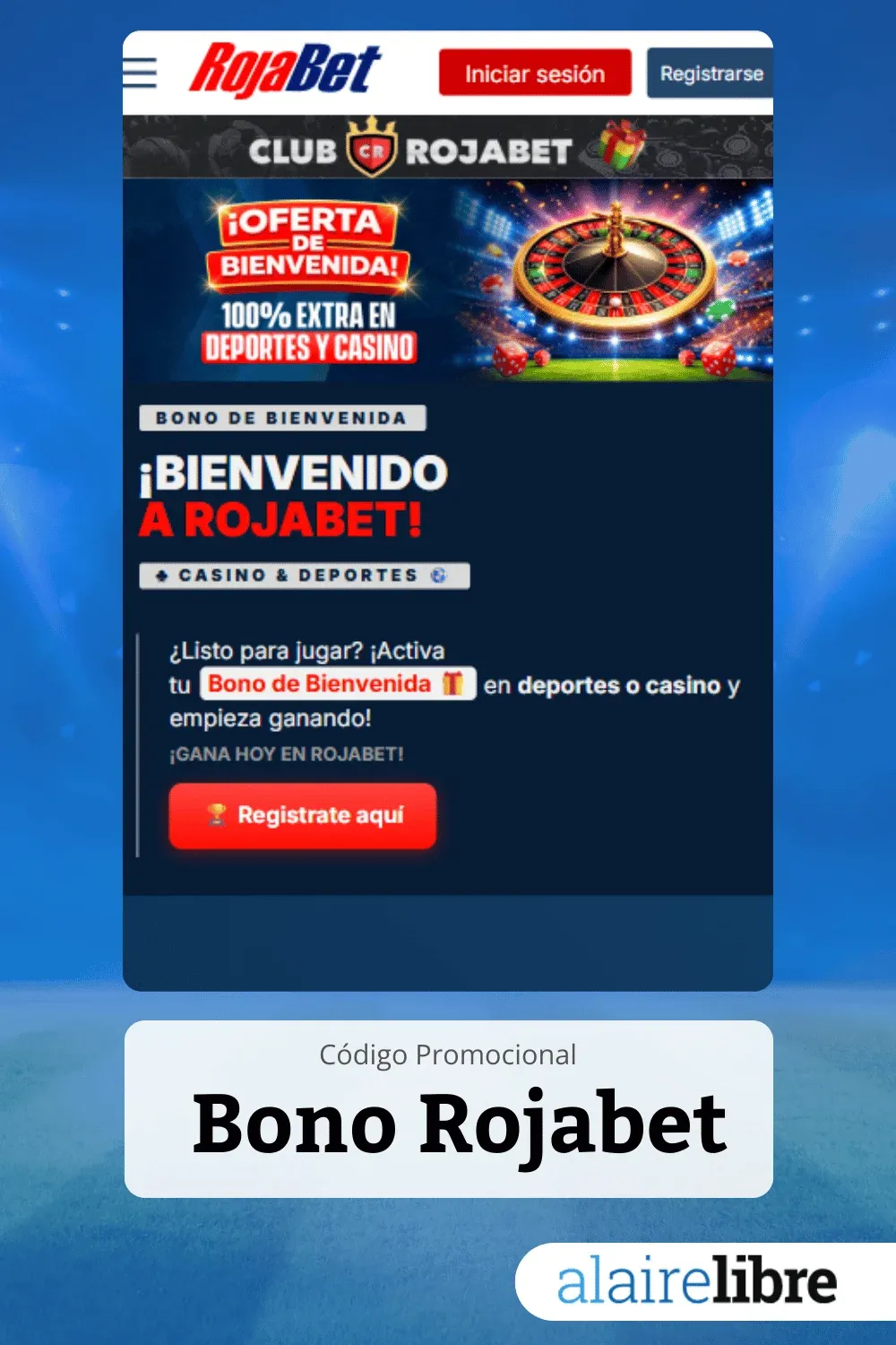 rojabet bono de bienvenida chile