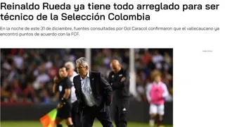 A falta de la oficialización: Prensa colombiana destacó el acuerdo de Rueda con su selección