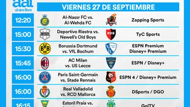 Partidos de hoy, viernes 27 de septiembre: Horarios y cómo ver fútbol en vivo