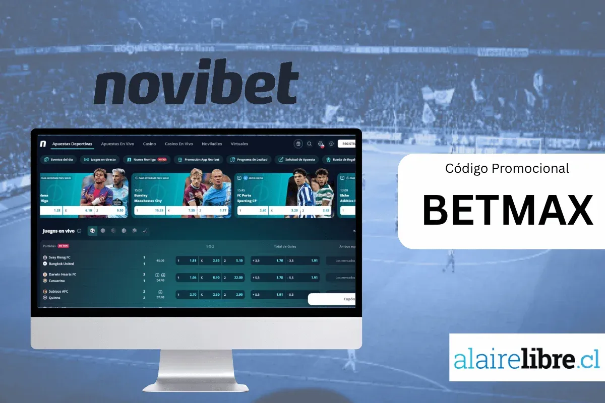 interfaz web de novibet en chile y su oferta de apuestas deportivas con el codigo BETMAX