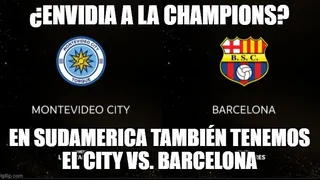 ¿Envidia a la Champions? Los memes por el choque del City contra Barcelona en la Libertadores